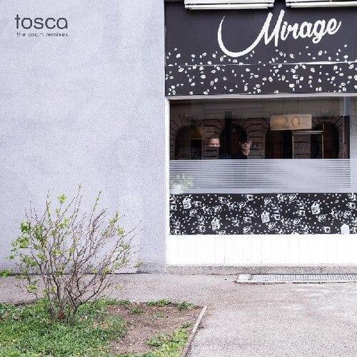 Tosca - Mirage: The Osam Remixes - Music CD