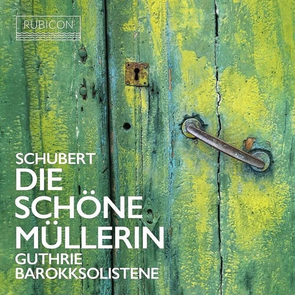the album cover for Thomas Guthrie - Schubert: Die Schone Mullerin