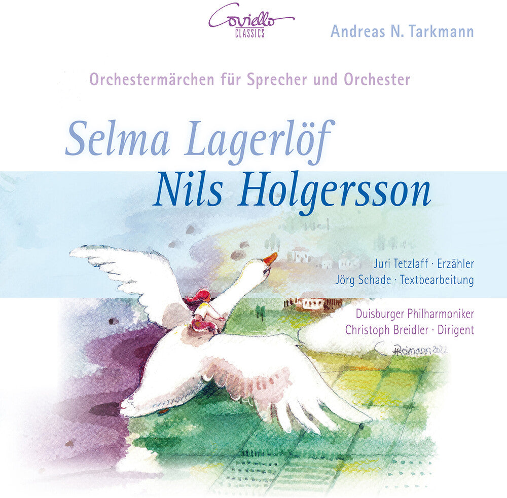 the album cover for Tarkmann / Tetzlaff / Duisburger Philharmoniker - Nils Holgersson - Ein Orchestermarchen Fur