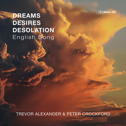 Scott / Crockford / Alexander - Dreams Desires Desolation - English Song - Music CD