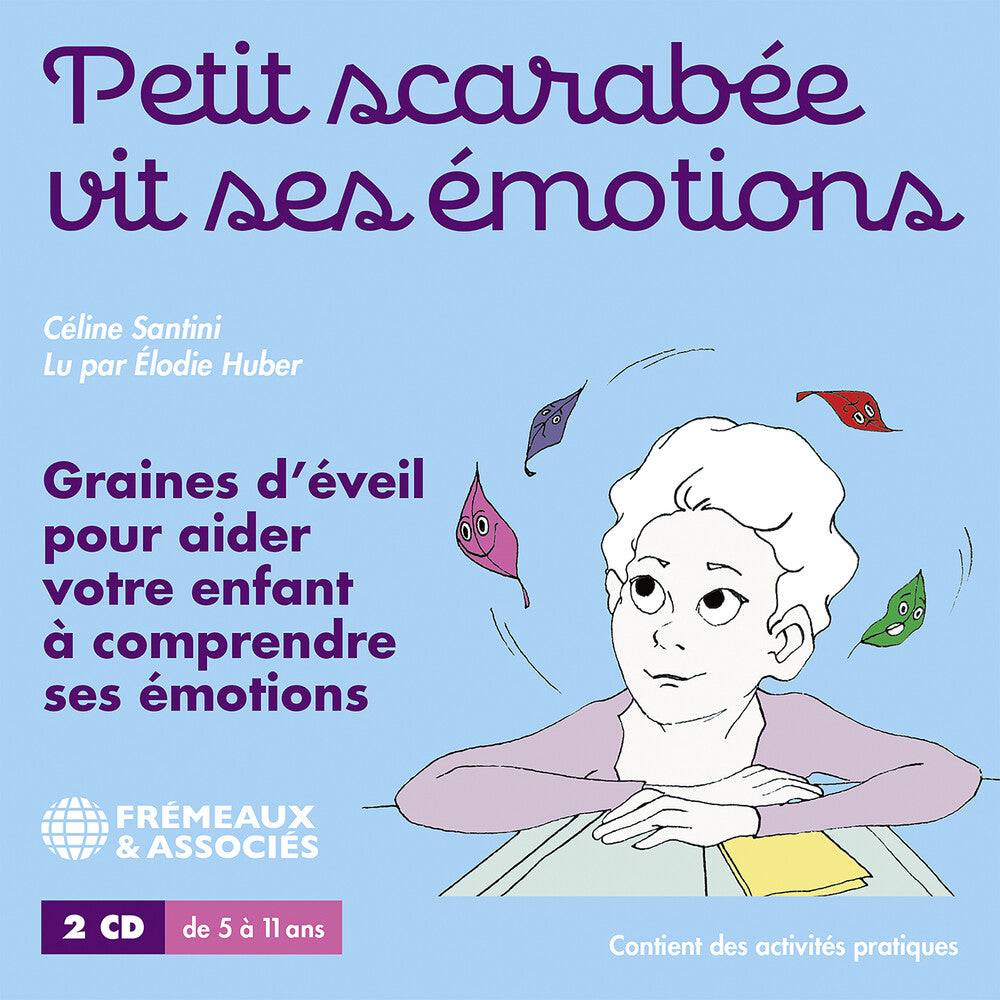 the album cover for Celine Santini / Huber,Elodie - Petit Scarabee Vit Ses Emotions Graines Deveil