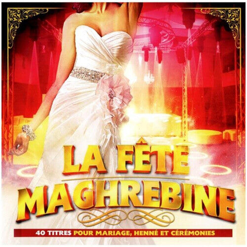 La Fete Magrhebine / Various - La Fete Magrhebine (various Artists) - Music CD