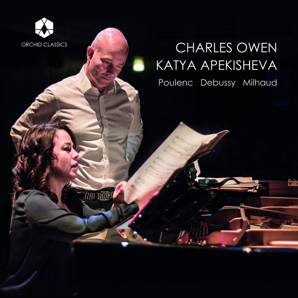 the album cover for Debussy / Milhaud / Apekisheva - Charles Owen & Katya Apekisheva