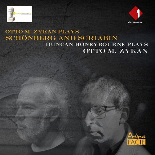 Zykan,otto M / Honeybourne,duncan - Otto M Zykan Plays Schonberg & Scriabin / Duncan - Music CD