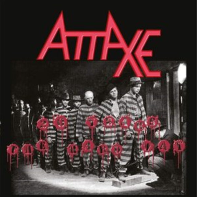 Attaxe - 20 Years The Hard Way Music CD