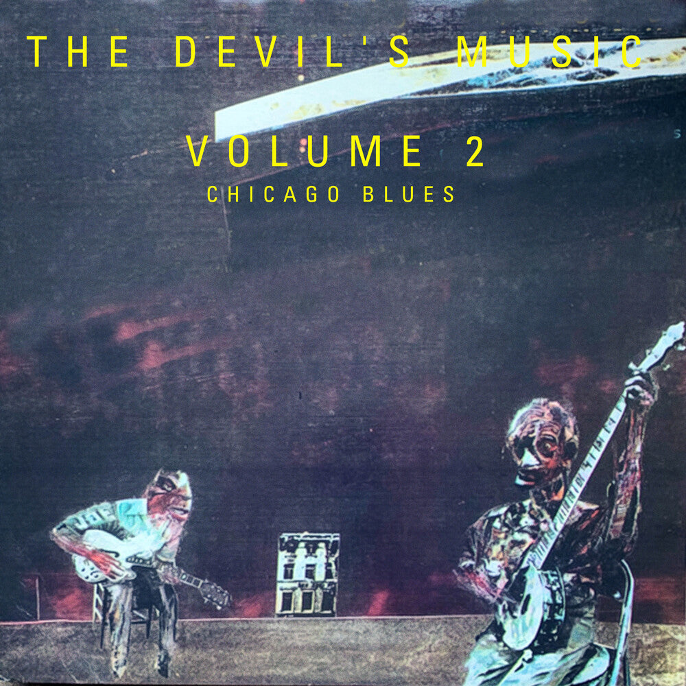 the album cover for Devil's Music: Vol. 2 - Chicago Blues / Various - Devil's Music: Vol. 2 - Chicago Blues / Various