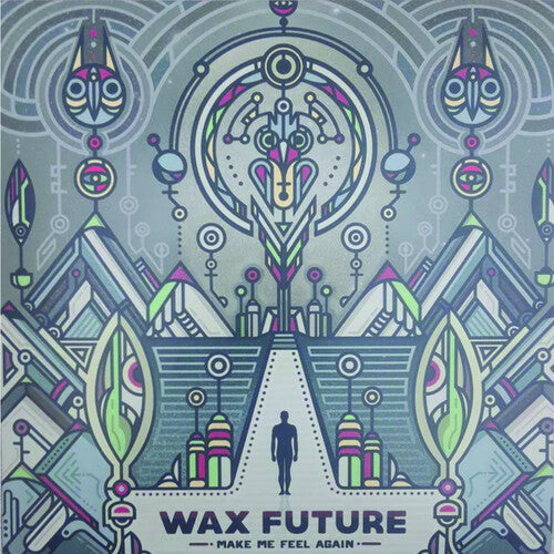 Wax Future - Make Me Feel Again / Keep The Memories - Vinyl Record