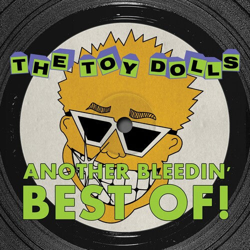 Toy Dolls - Another Bleedin' Best Of Vinyl Record