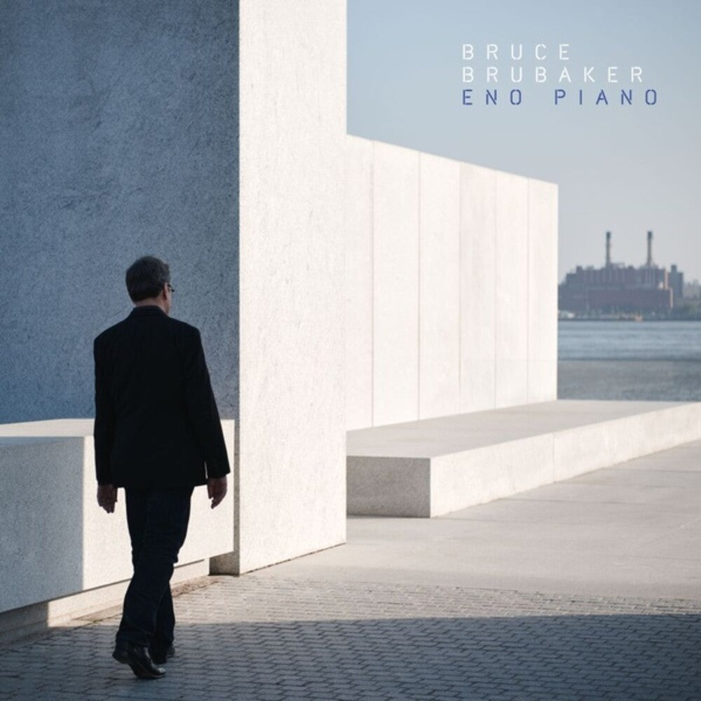 the album cover for Bruce Brubaker - Eno Piano (Can)