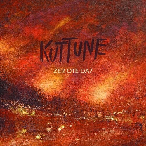 Kuttune - Zer Ote Da - Music CD