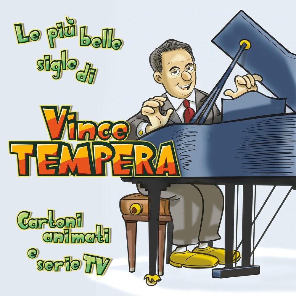 the album cover for Vince Tempera (Ita) - Cartoni Animati & Serie Tv: Le Piu Belle Sigle Di