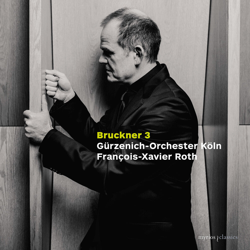 the album cover for Bruckner / Koln - Symphony No. 3 In D Minor, Wab 103