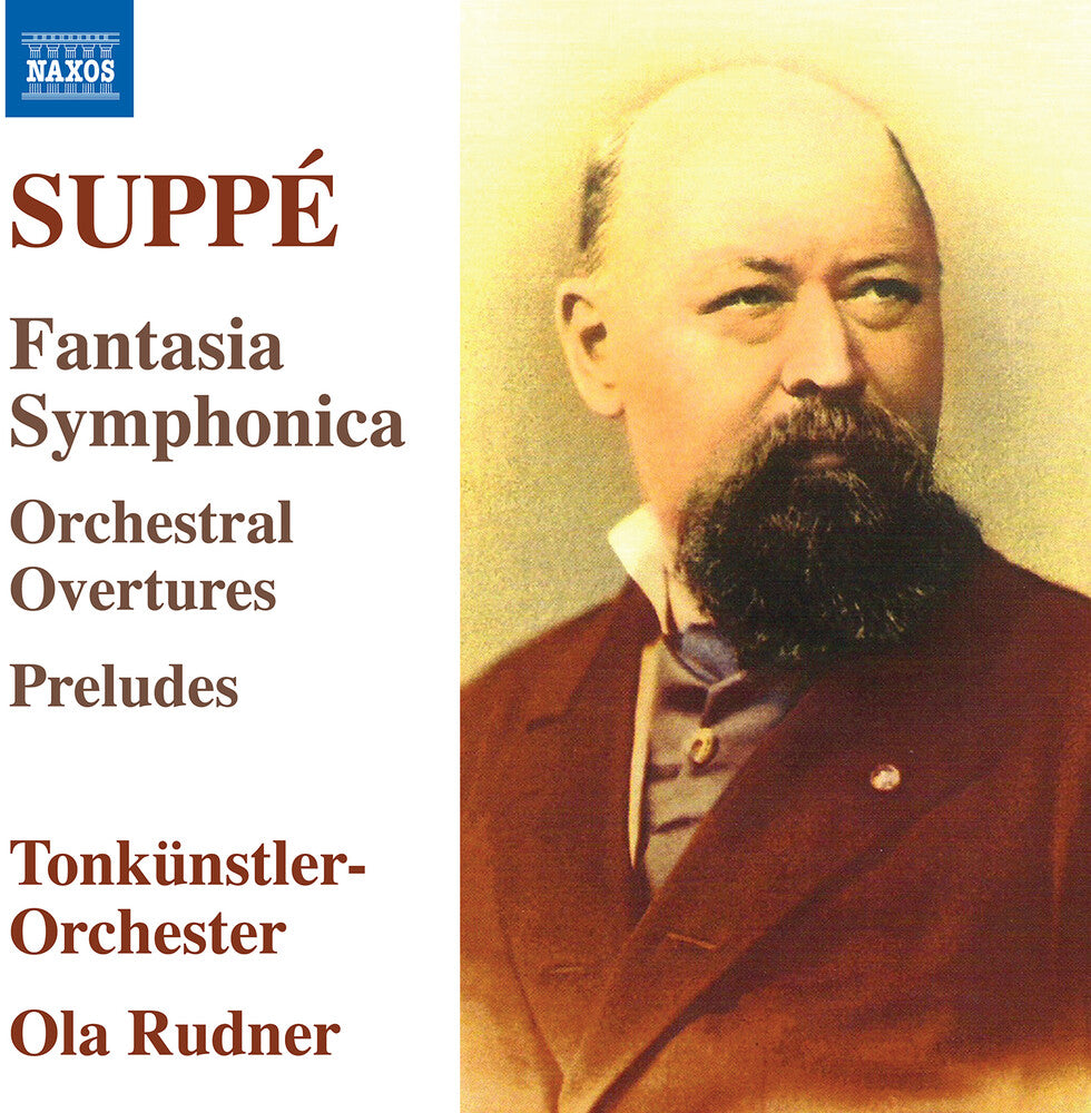 the album cover for Suppe / Rudner / Tonkunstler-Orchester - Fantasia Symphonica Orchestral Overtures Preludes