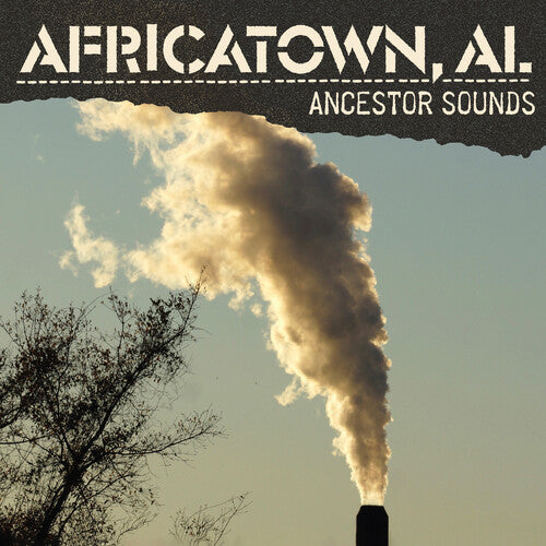 Africatown,al - Ancestor Sounds - Music CD