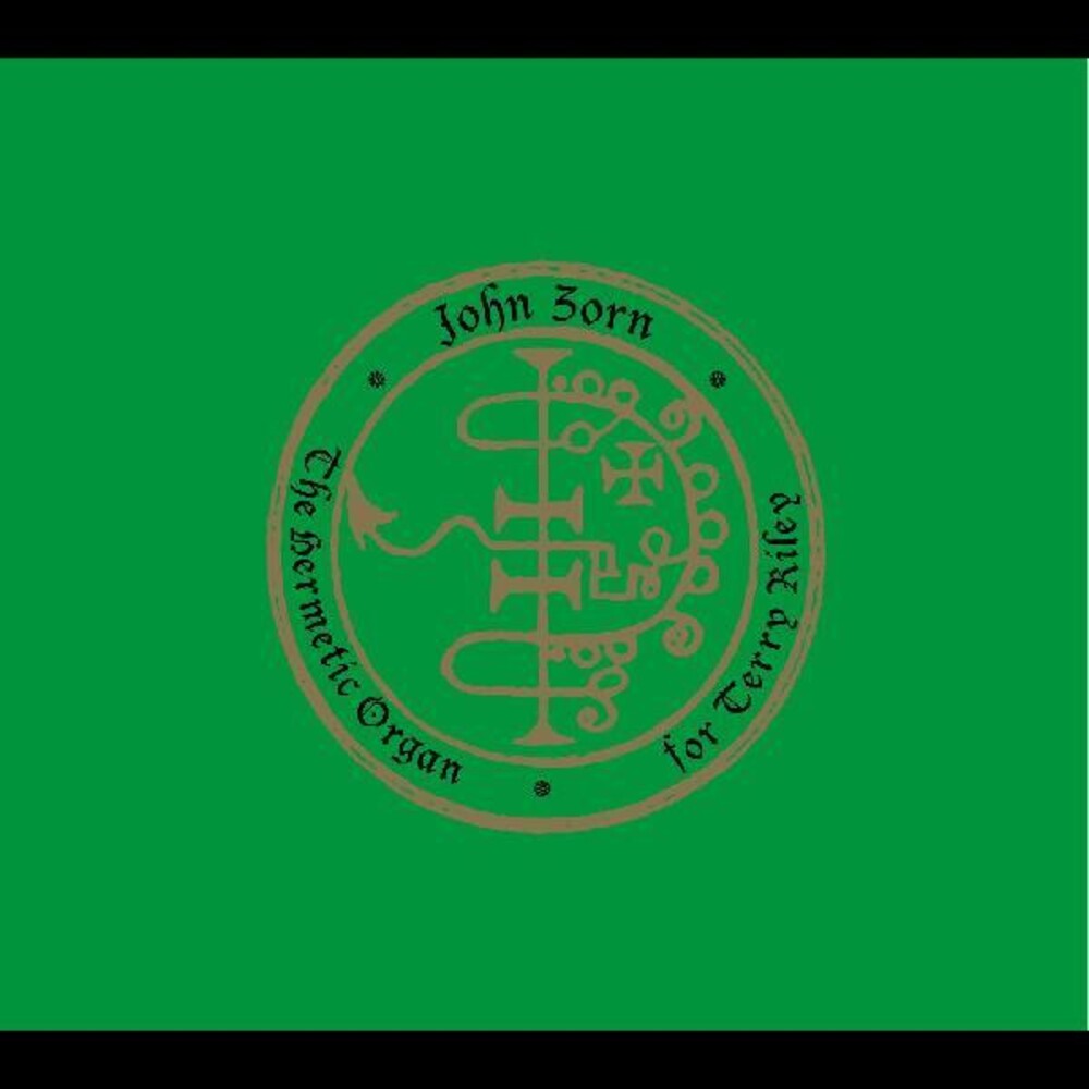 the album cover for John Zorn - Hermetic Organ Volume 11 - For Terry Riley