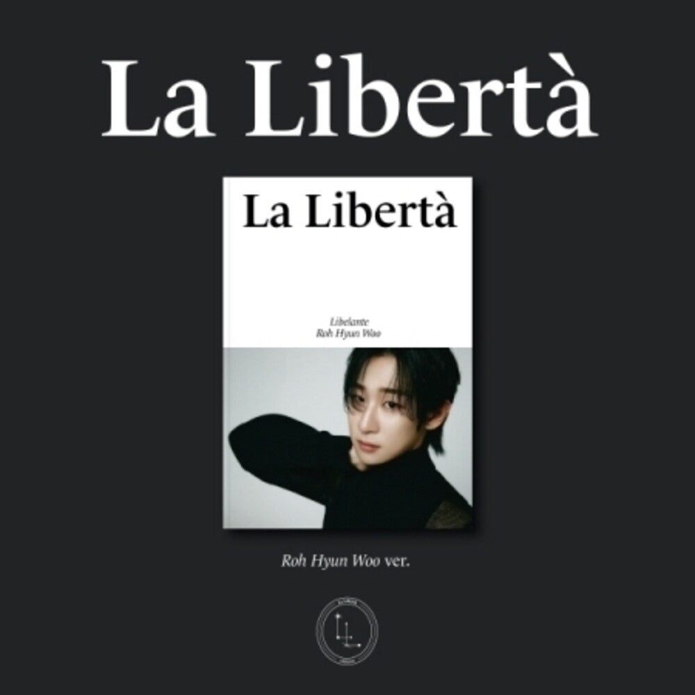 the album cover for Libelante - La Liberta - Roh Hyun Woo Version (Post) (Phot)