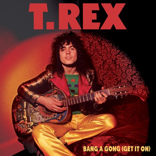T.Rex - Bang A Gong (Get It On) Vinyl Record