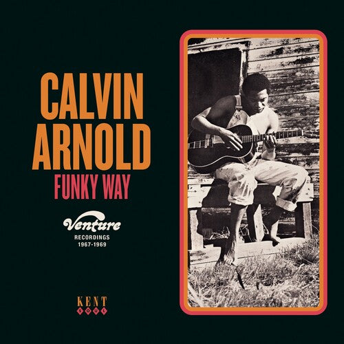 Arnold,calvin - Funky Way: Venture Recordings 1967-1969 - Music CD