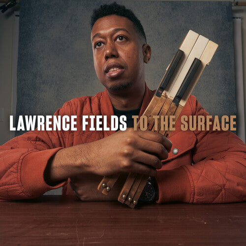 Fields,lawrence - To The Surface - Music CD