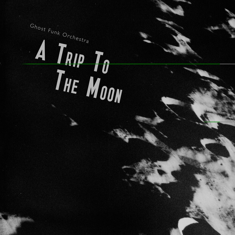 the album cover for Ghost Funk Orchestra - A Trip To The Moon