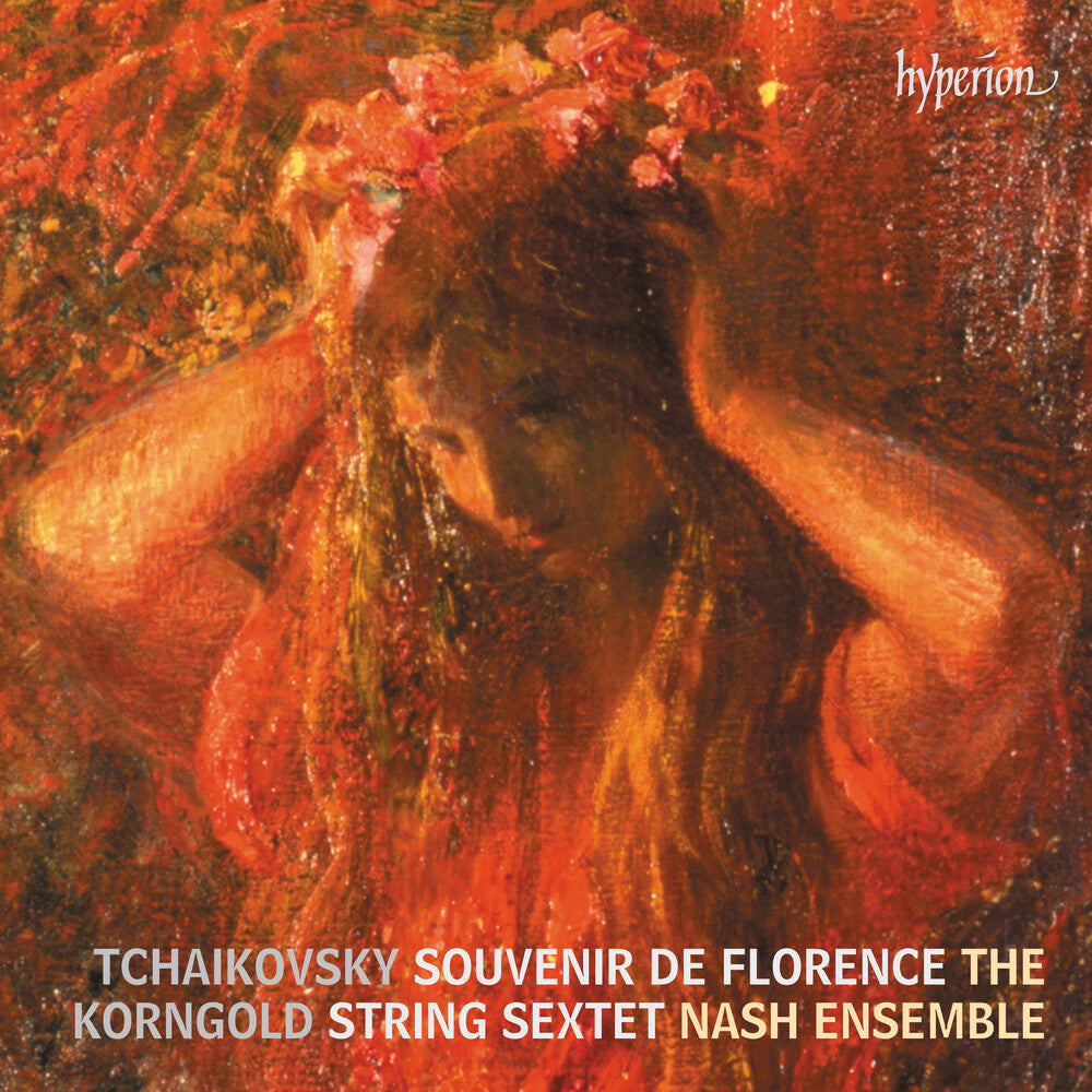 the album cover for The Nash Ensemble - Tchaikovsky & Korngold: String Sextets