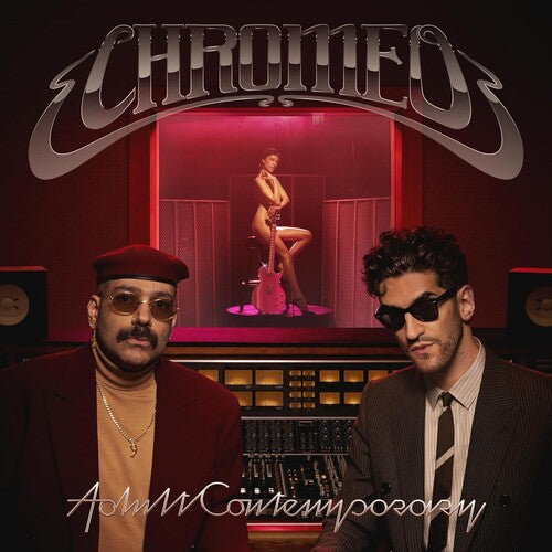 Chromeo - Adult Contemporary - Music CD