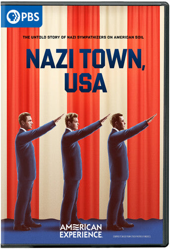 American Experience: Nazi Town Usa - American Experience: Nazi Town Usa - DVD
