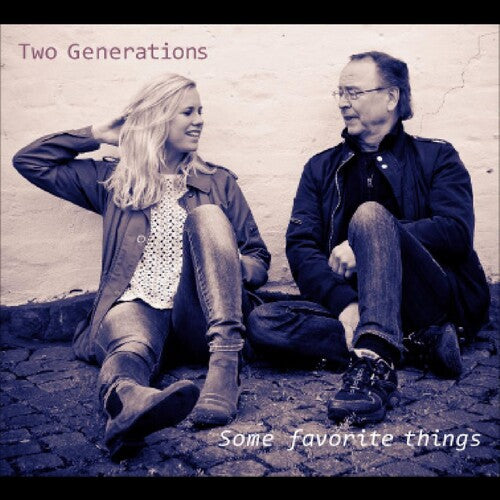 Two Generations - Some Favorite Things - Music CD