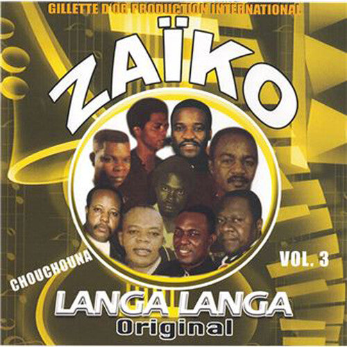 Zaiko Langa Langa - Vol.3 Chouchouna - Music CD