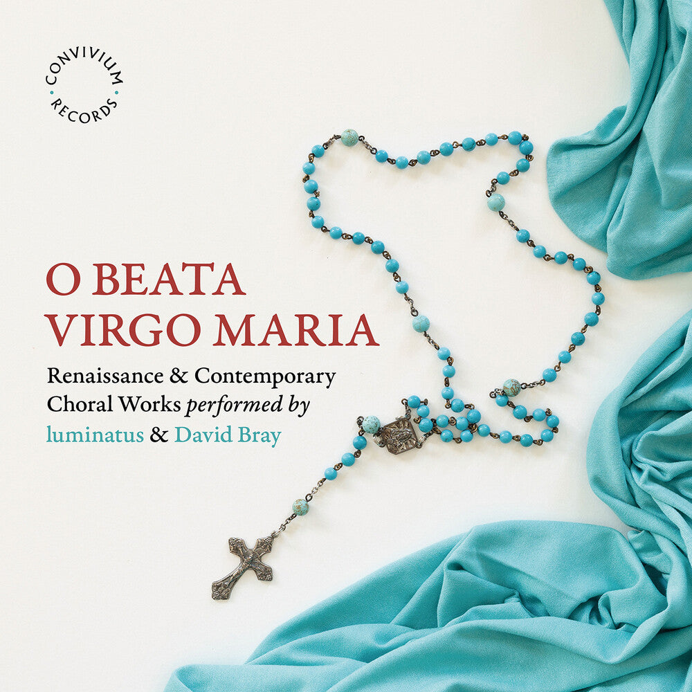 the album cover for Briggs / Guerrero / Middleton - O Beata Virgo Maria - Renaissance & Contemporary