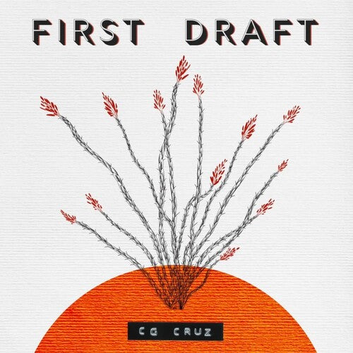 Cruz,cg - First Draft - Opaque Ruby - Vinyl Record