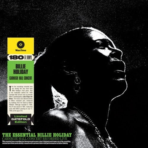 Billie Holiday - Essential Billie Holiday Carnegie Hall Concert Recorded Live Vinyl Record