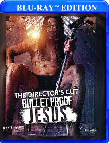 Bulletproof Jesus: The Director's Cut - Bulletproof Jesus: The Director's Cut - Blu-ray