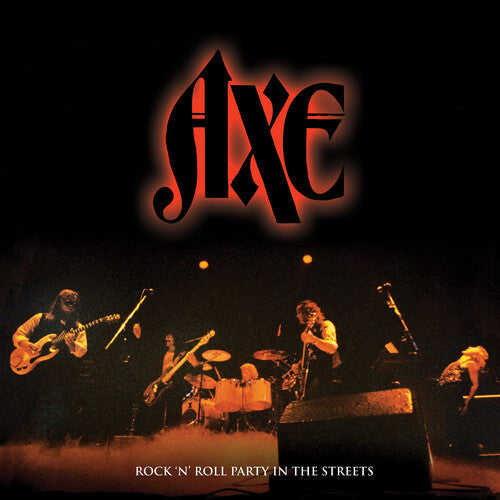Axe - Rock N' Roll Party In The Streets Vinyl Record