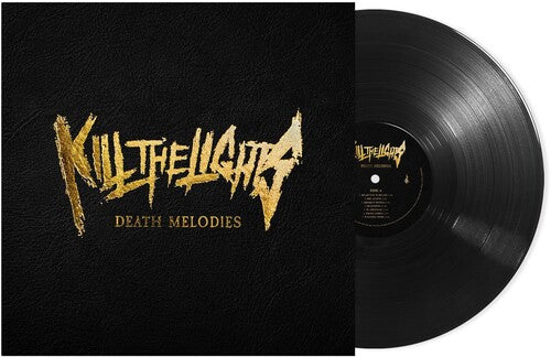 Kill the Lights - Death Melodies Vinyl Record