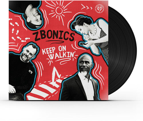 Zbonics - Keep on Walkin' Vinyl Record
