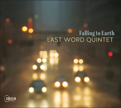 Last Word Quintet - Falling To Earth - Music CD