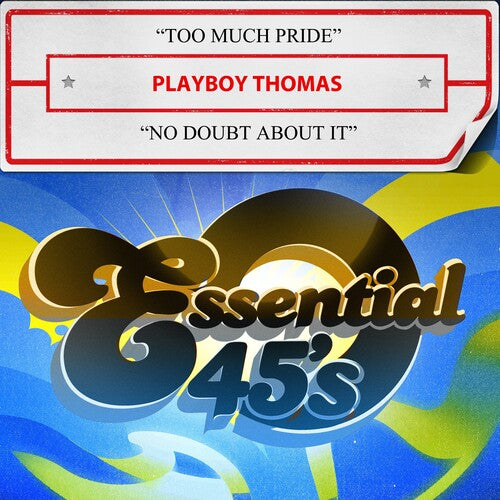 Thomas,playboy - Too Much Pride / No Doubt About It (digital 45) - Music CD