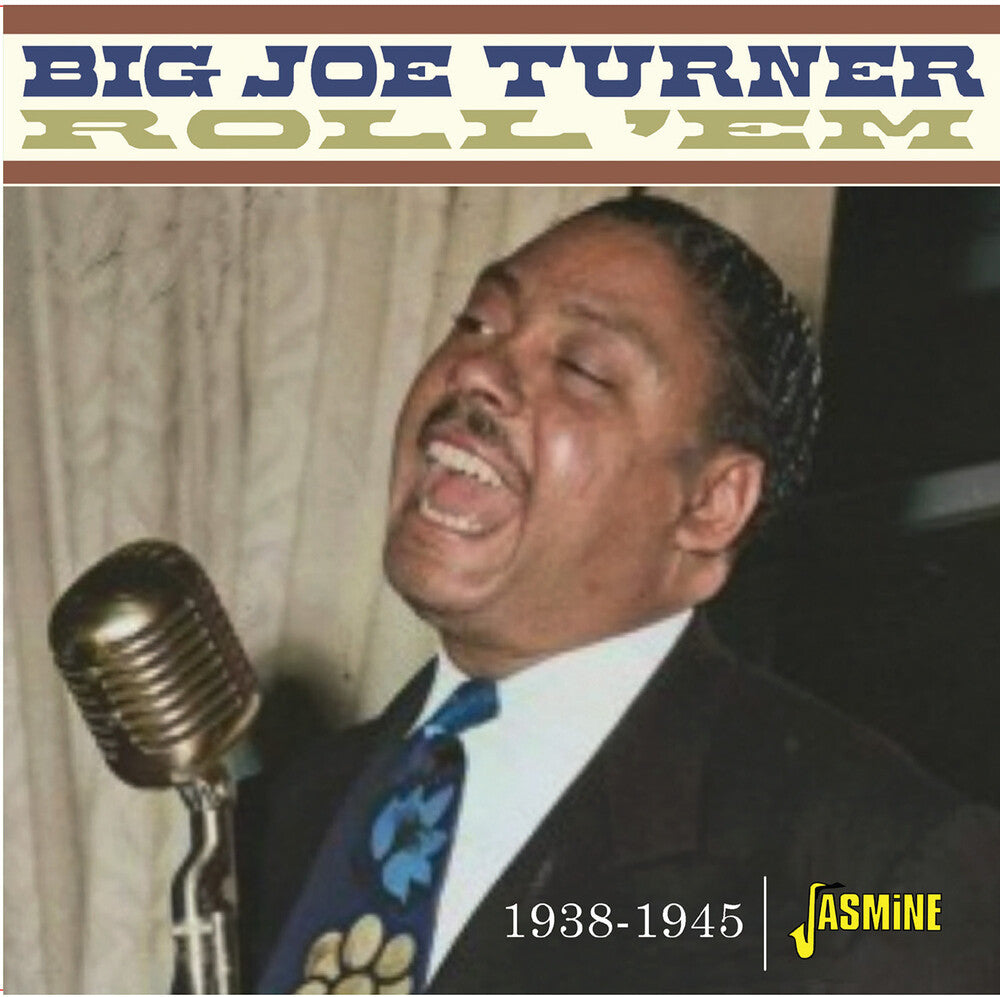 the album cover for Joe Turner - Roll 'em-1938-1945-27 Cuts