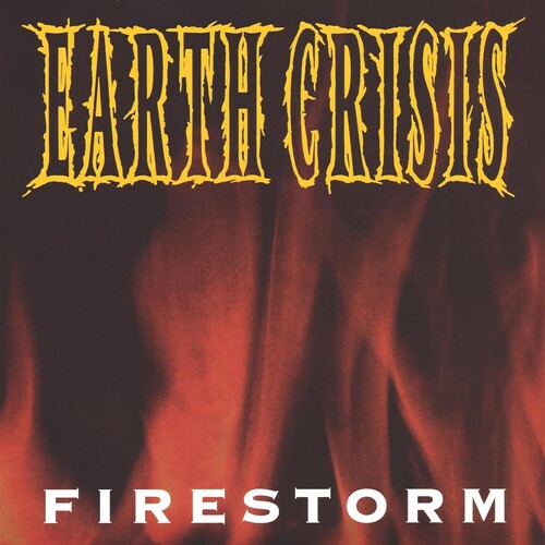 Earth Crisis - Firestorm Vinyl Record