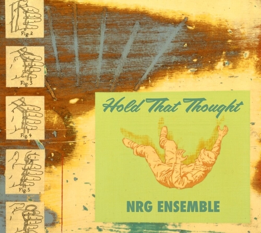 the album cover for Nrg Ensemble - Hold That Thought (Mars Archive #2)