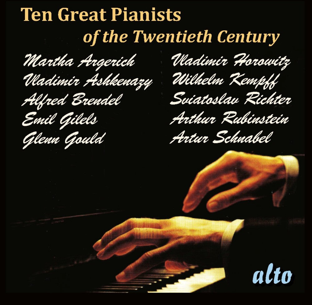 the album cover for Ten Great Pianists Of The Twentieth Century / Var - Ten Great Pianists Of The Twentieth Century / Var