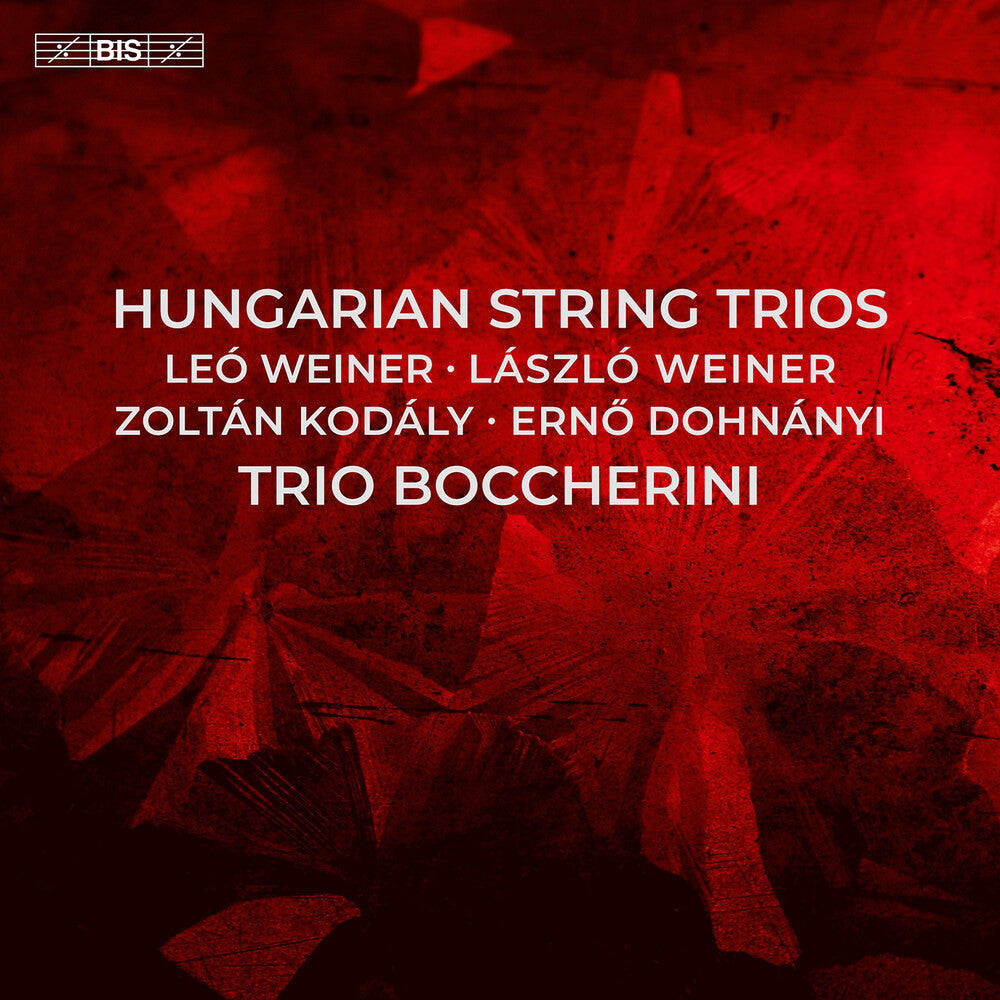 the album cover for Dohnanyi / Kodaly / Trio Boccherini - Hungarian String Trios (Hybr)
