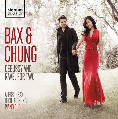 Debussy / Ravel / Chung - Bax & Chung Piano Duo - Debussy & Ravel For Two - Music CD