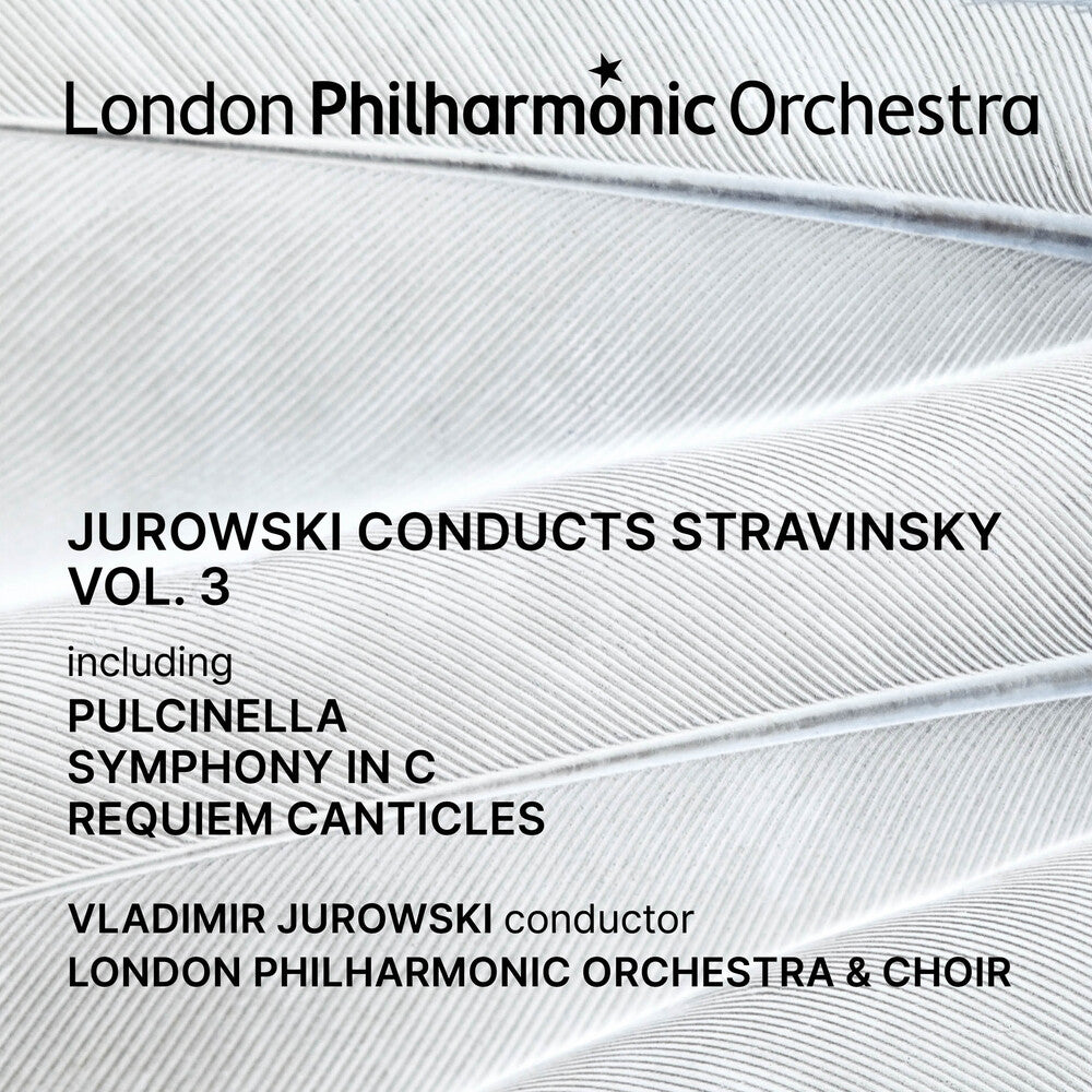 Jurowski Conducts Stravinsky Vol. 3 Music CD