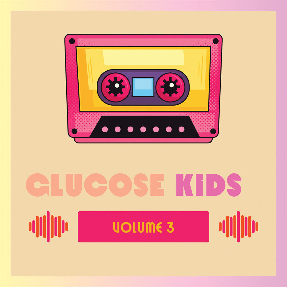 the album cover for Glucose Kids Vol. 3 / Various - Glucose Kids Vol. 3 / Various (Mod)