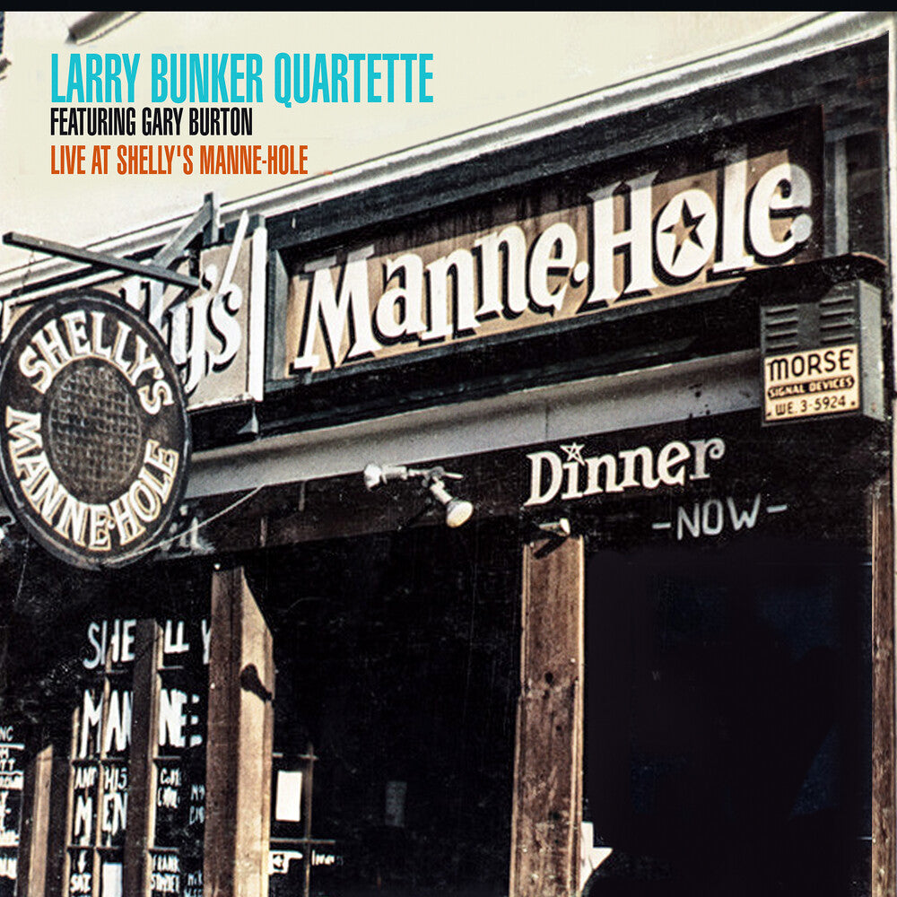 the album cover for Larry Bunker - Live At Shelly's Manne-Hole (Mod)