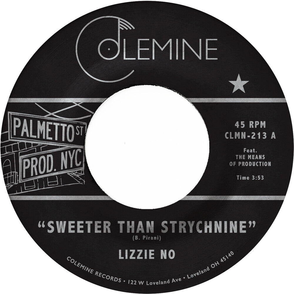 the album cover for Lizzie No & Pirani,Ben - Sweeter Than Strychnine / Stop Bothering Me
