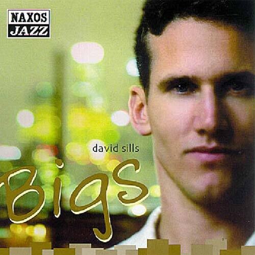 Sills,david - Bigs - Music CD