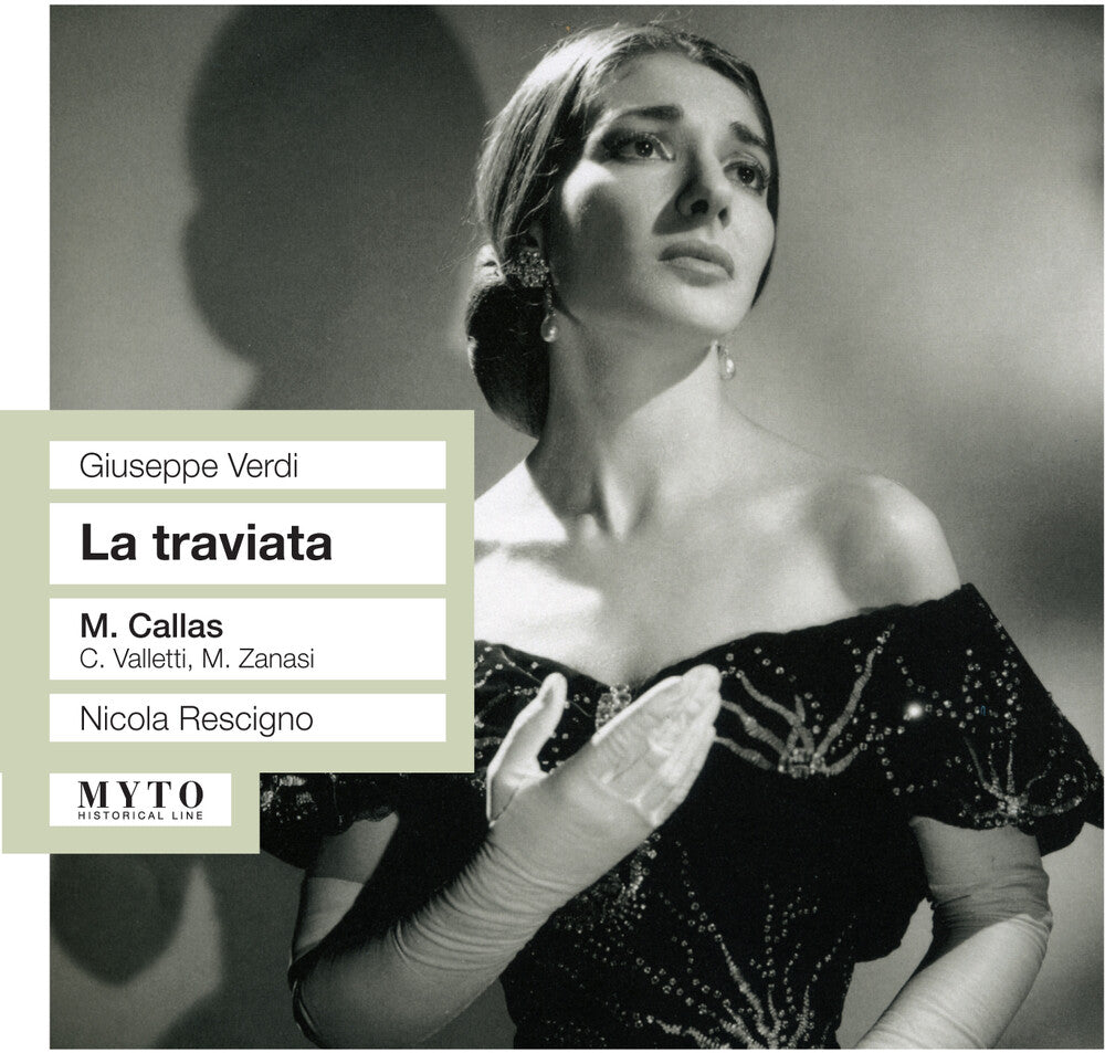 the album cover for Verdi / Callas / Valletti / Zanasi / Collier - La Traviata